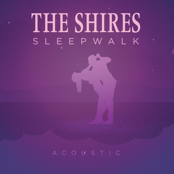 The Shires - Sleepwalk (Acoustic)