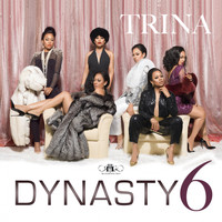 Trina - Dynasty6 (Explicit)