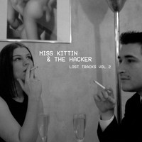 Miss Kittin & The Hacker - Lost Tracks, Vol. 2