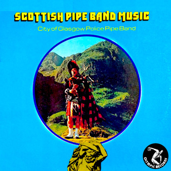 City Of Glasgow Police Pipe Band - Scottish Pipe Band Music