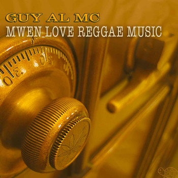 Guy Al MC - Mwen Love Reggae Music