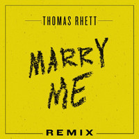 Thomas Rhett - Marry Me (Remix)