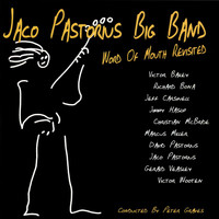 Jaco Pastorius Big Band - Word Of Mouth Revisited
