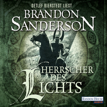 Brandon Sanderson - Herrscher des Lichts - Die Nebelgeborenen 3 (Ungekürzt)