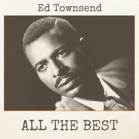 Ed Townsend - All The Best