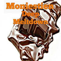 Moniestien - Deep Meltdown