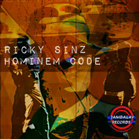 Ricky Sinz - Hominem Code