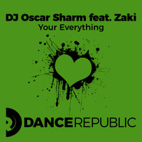 DJ Oscar Sharm - Your Everything