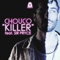 Chouco - Killer