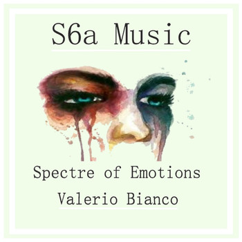 Valerio Bianco - Spectre of Emotions