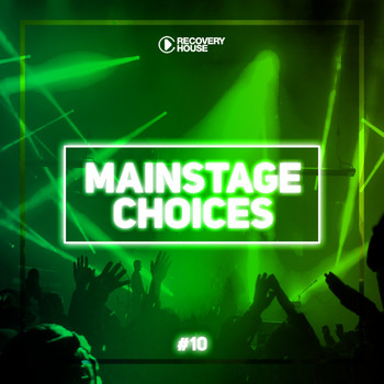 Various Artists - Main Stage Choices, Vol. 10
