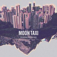 Moon Taxi - Running Wild