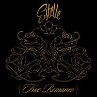 Estelle - True Romance (Explicit)