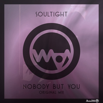Soultight - Nobody But You