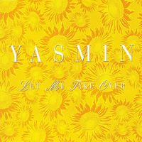 Yasmin - Let Me Take Over