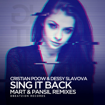 Cristian Poow - Sing It Back (Mart & Pansil Remixes)
