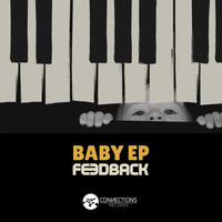 Feedback - Baby EP