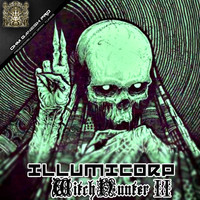 Illumicorp - Witch Hunter II