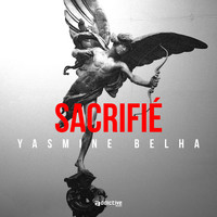 Yasmine Belha - Sacrifié