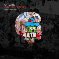 Artdate - UNDERGROUND EP