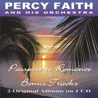 Percy Faith Orchestra - Passport To Romance