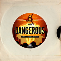 KVSH - Dangerous (Remix)