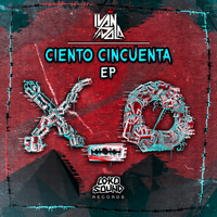 Ivan Dola - CIENTO CINCUENTA EP
