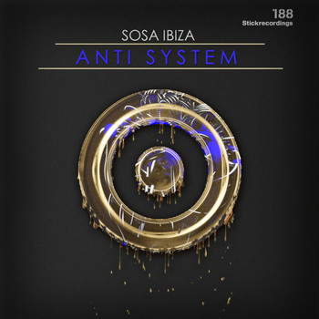 Sosa Ibiza - Anti System