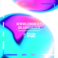 Orlando Villella - New Millenium Sky