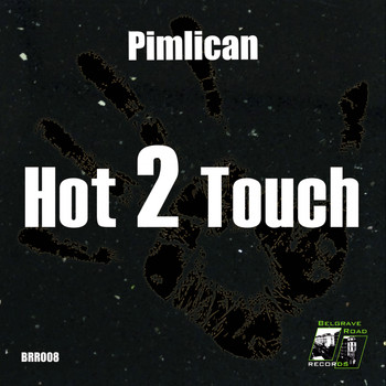 Pimlican - Hot2Touch