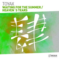 Toyax - Waiting For The Summer / Heavens Tears