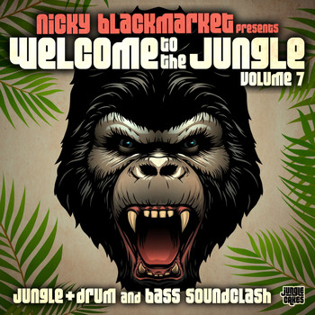 Various Artists - Welcome To The Jungle, Vol. 7: Jungle + Drum and Bass Soundclash
