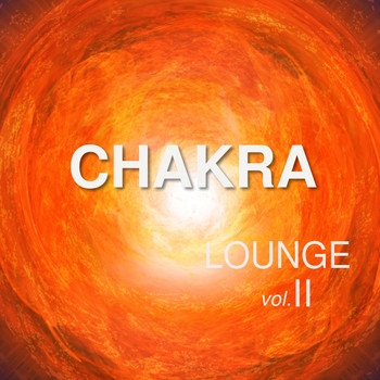 Various Artists - Chakra Lounge, Vol. II