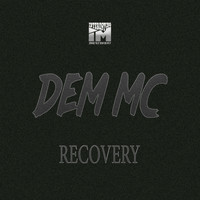 Dem MC - Recovery LP