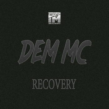 Dem MC - Recovery LP