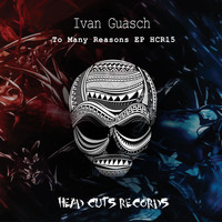 Ivan Guasch - To Many Reasons