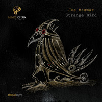 Joe Mesmar - Strange Bird
