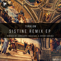 Turnlow - Sistine Remix EP
