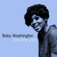 Baby Washington - Move On