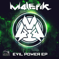 M4lefik - Evil Power EP
