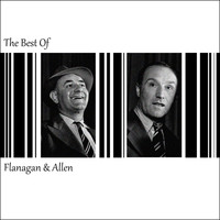 Flanagan & Allen - The Best Of