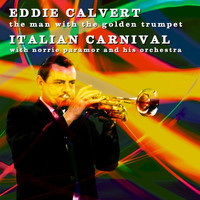 Eddie Calvert - Italian Carnival