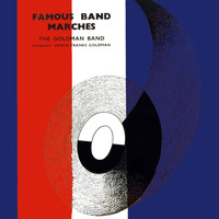 The Goldman Band - Famous Band Marches