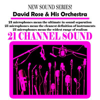 David Rose & His Orchestra - 21 Channel Sound