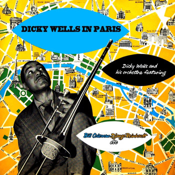 Dicky Wells - Dick Wells In Paris