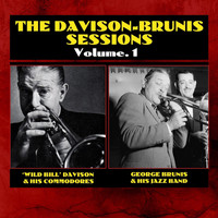 Wild Bill Davison - The Davison-Brunis Sessions Vol. 1