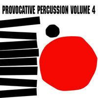 Enoch Light - Provocative Percussion, Vol. 4