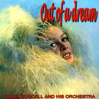 Frank Cordell & His Orchestra - Out Of A Dream