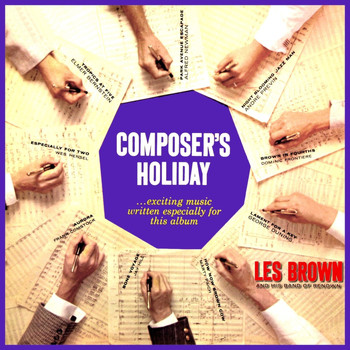 Les Brown & His Band Of Renown - Composer's Holiday