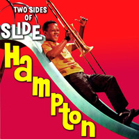 Slide Hampton - Two Sides Of Slide Hampton
